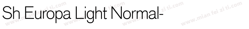 Sh Europa Light Normal字体转换